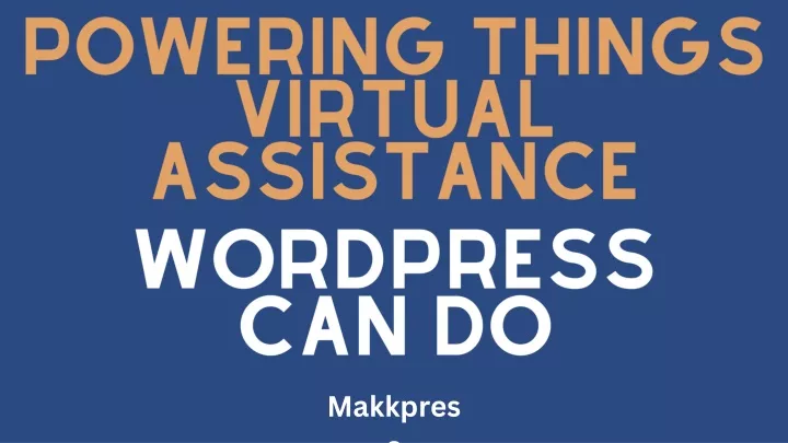 powering things virtual assistance