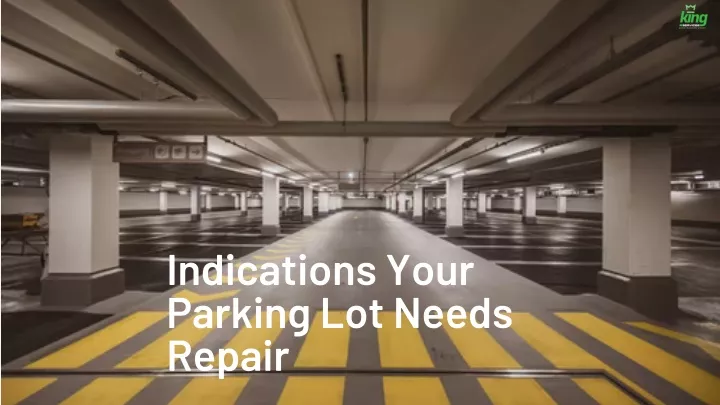 indications your parking lot needs repair