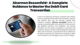Akermon Rossenfeld- A Complete Guidance to Master the Debit Card Transaction!