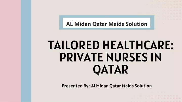tailored healthcare private nurses in qatar
