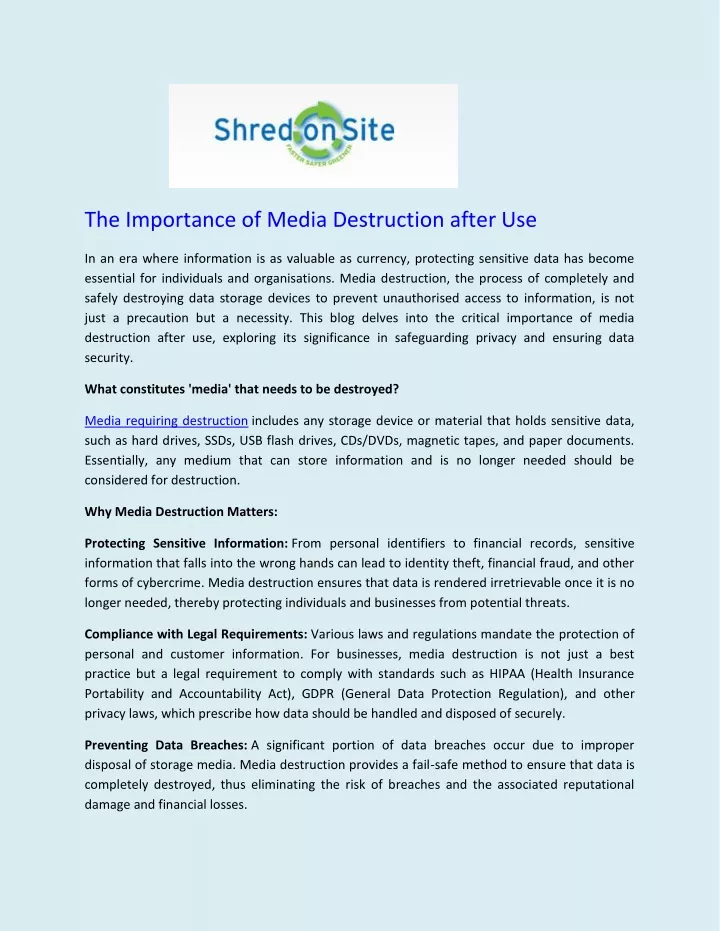 the importance of media destruction after use