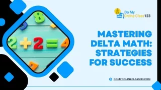 Mastering Delta Math: Strategies for Success