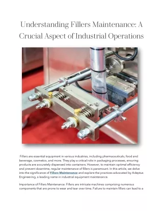 Understanding Fillers Maintenance A Crucial Aspect of Industrial Operations