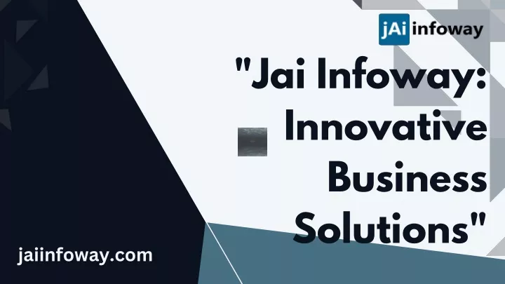 jai infoway innovative business solutions