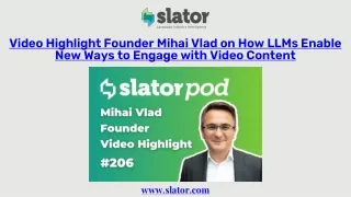 Video Highlight Founder Mihai Vlad on How LLMs Enable New Ways to Engage with Video Content