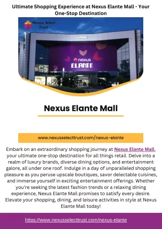 Ultimate Shopping Experience at Nexus Elante Mall - Your One-Stop Destination