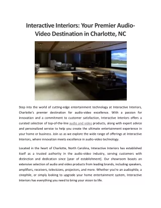 Interactive Interiors Your Premier Audio-Video Destination in Charlotte, NC