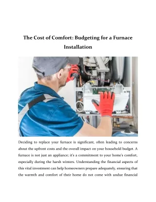 The Cost of Comfort Budgeting for a Furnace Installation