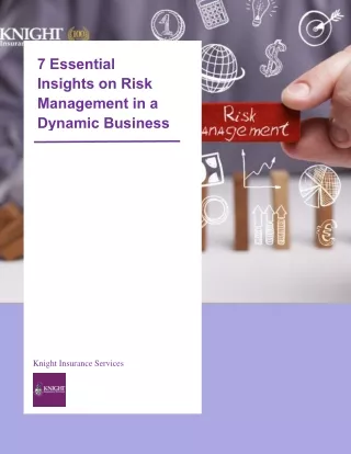7 Essential Insights on Risk Management in a Dynamic Business Environment