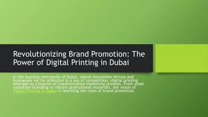 revolutionizing brand promotion the power of digital printing in dubai