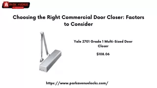 Choosing the Right Commercial Door Closer Factors to Consider