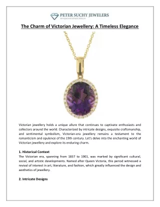 The Charm of Victorian Jewellery A Timeless Elegance