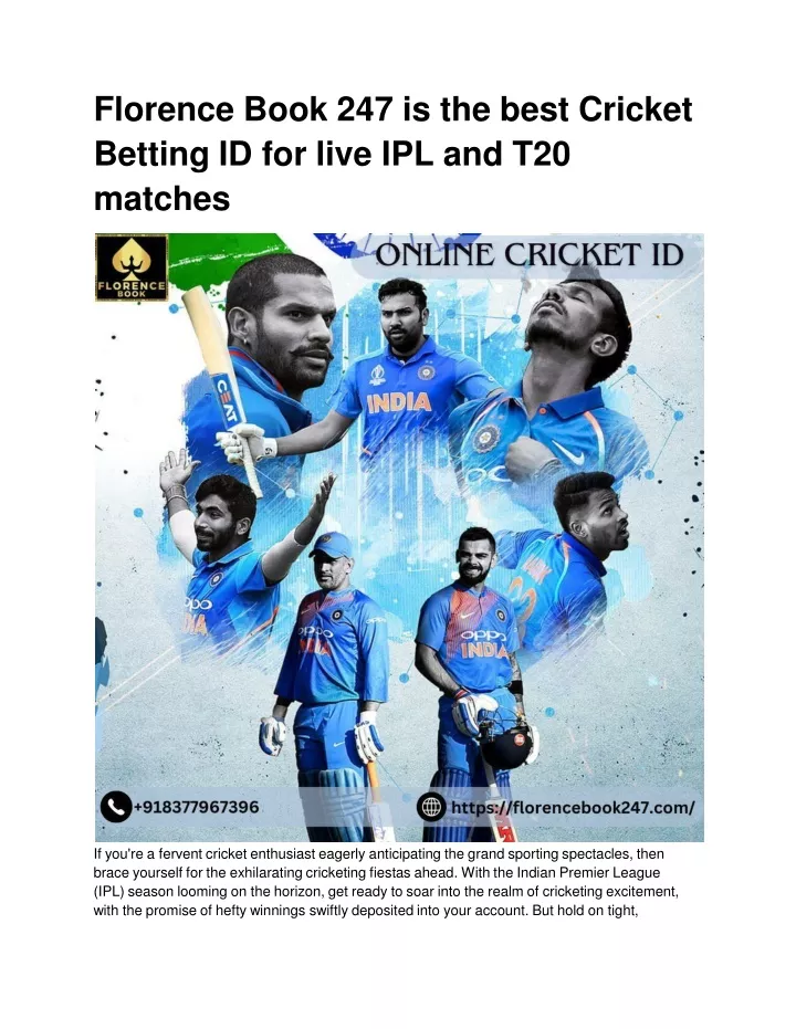 florence book 247 is the best cricket betting id for live ipl and t20 matches