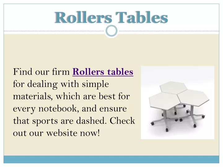 rollers tables