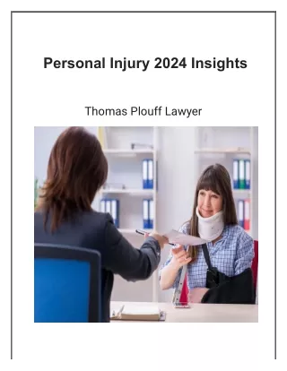 Thomas Plouff Lawyer - Personal Injury 2024 Insights