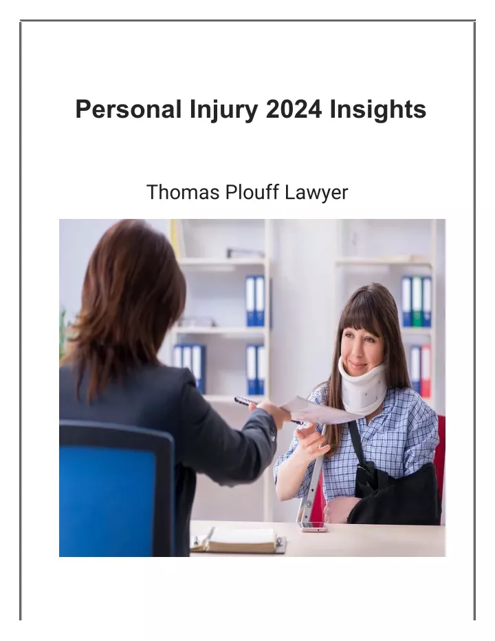 personal injury 2024 insights