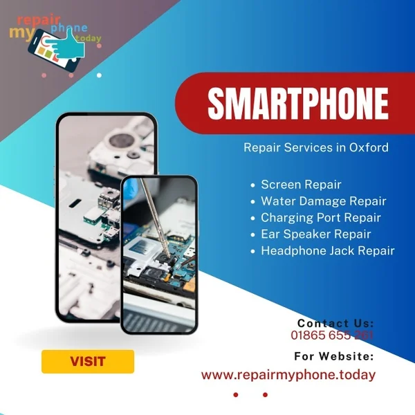 Best Smartphone Repair Services in Oxford at Repair My Phone Today