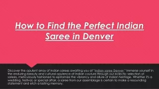 How to Find the Perfect Indian Saree in Denver