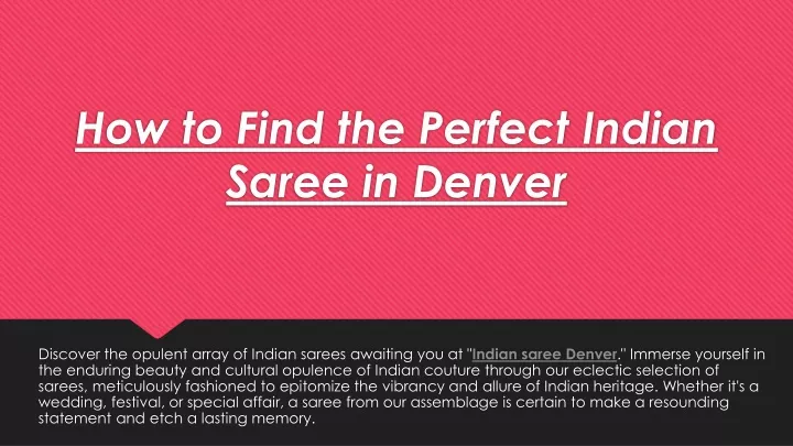 how to find the perfect indian saree in denver