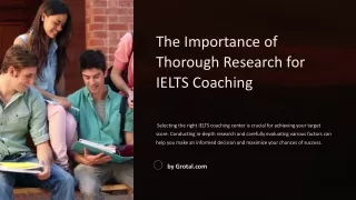 The Importance of Thorough Research for IELTS Coaching