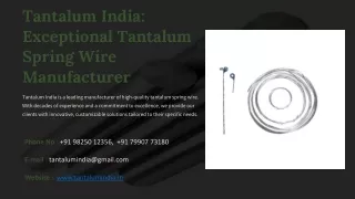 Tantalum Spring Wire Manufacturer, Best Tantalum Spring Wire Manufacturer