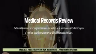 Medical record review for attorneys - Netmarkservices