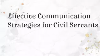 Effective Communication Strategies for Civil Servants