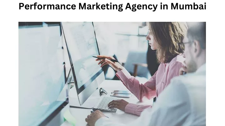 performance marketing agency in mumbai