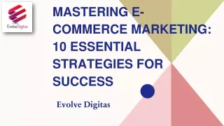Mastering E-commerce Marketing 10 Essential Strategies for Success