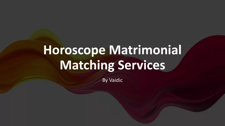 horoscope matrimonial matching services