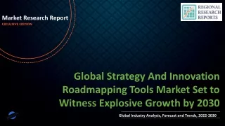 Strategy And Innovation Roadmapping Tools Market Set to Witness Explosive Growth by 2030