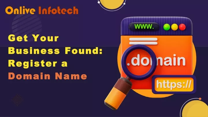 get your business found register a domain name