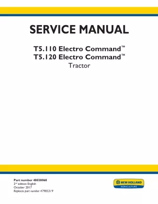 New Holland T5.110 Electro Command™ With 16x16 Semi-Powershift transmission Tractor Service Repair Manual [ZFLC00554 - ]