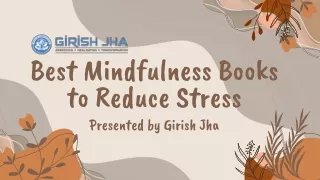 Best Mindfulness Books to Reduce Stress by Girish Jha