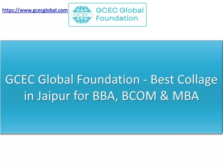 gcec global foundation best collage in jaipur f or bba bcom mba