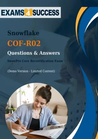 Get Success in COF-R02 Exam Dumps: The Ultimate Guide with Snowflake Exam Dumps