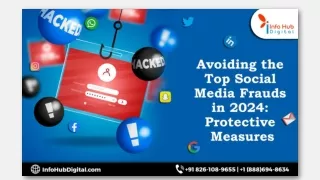 Avoiding the Top Social Media Frauds in 2024 Protective Measures