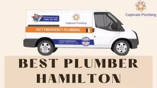 Best Plumber Hamilton | Captivate Plumbing