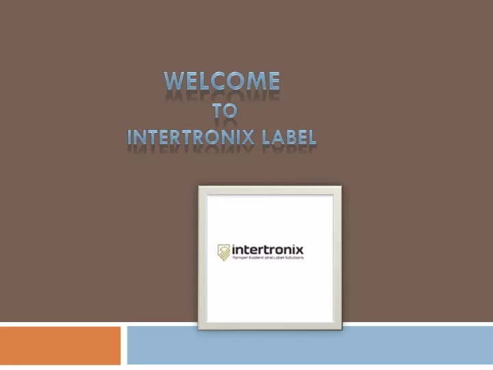 welcome to intertronix label