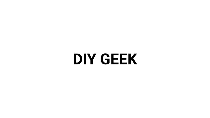 diy geek