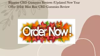 Blissrise CBD Gummies Reviews