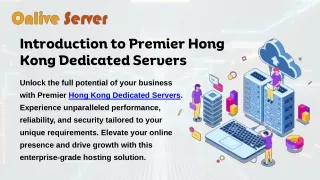 Empowering Your Business with Hong Kong's Premier Dedicated Servers