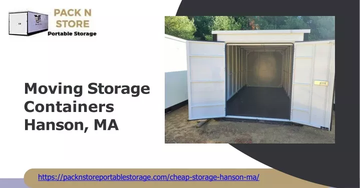 moving storage containers hanson ma
