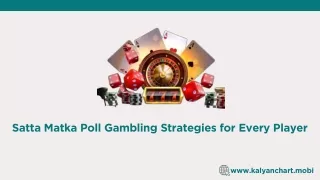 Satta Matka Poll Gambling Strategies for Every Player