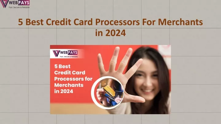 5 best credit card processors for merchants in 2024