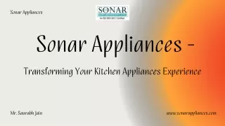 Sonar Appliances - Transforming Your Kitchen Experience