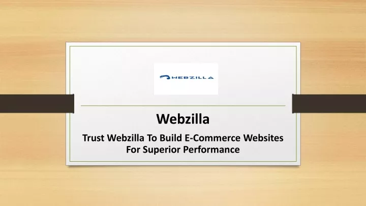webzilla trust webzilla to build e commerce websites for superior performance