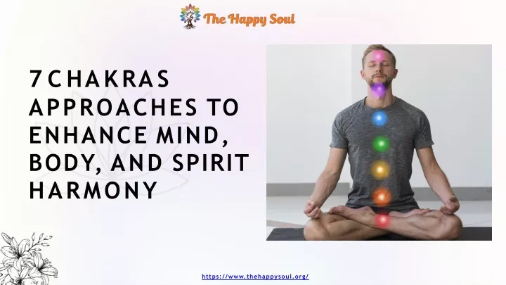 7 c h a k r a s approaches to enhance mind