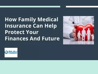 Take Advantage of Family Medical Insurance Policy