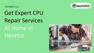 CPU Repair Services  At Home